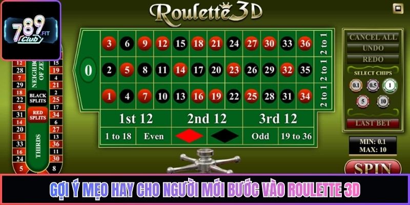Gợi ý mẹo hay cho người mới bước vào Roulette 3D