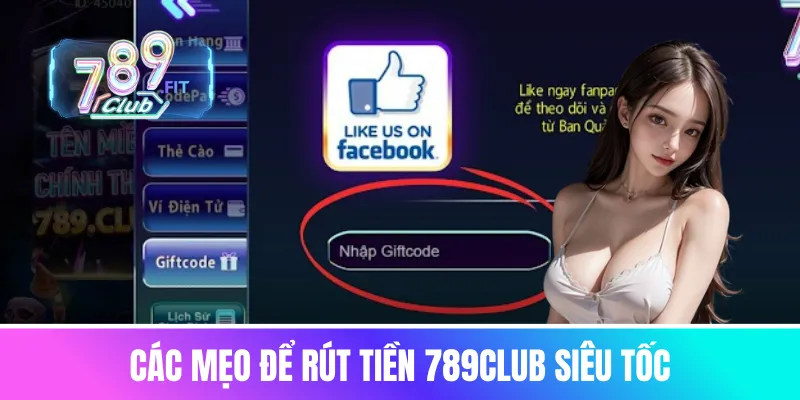 Các mẹo để rút tiền 789club siêu tốc