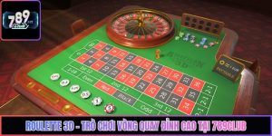 Roulette 3D - Trò Chơi Vòng Quay Đỉnh Cao Tại 789Club