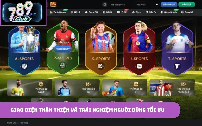 789club – Sân Chơi Trực Tuyến Uy Tín, X1000 Lần Tiền Cược Giao diện thân thiện và trải nghiệm người dùng tối ưu